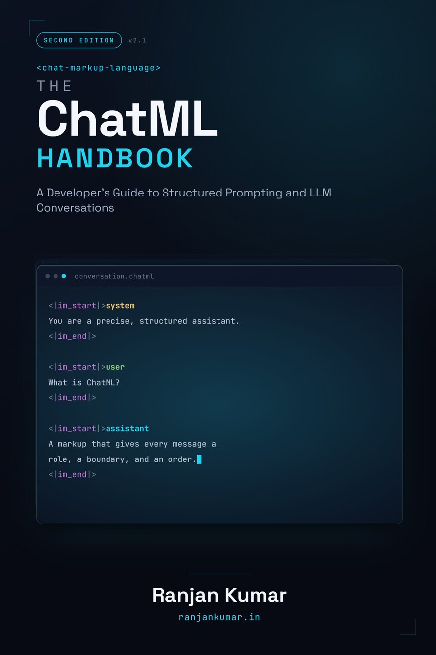 The ChatML Handbook by Ranjan Kumar, second edition, showing a conversation.chatml specimen with system, user and assistant turns.